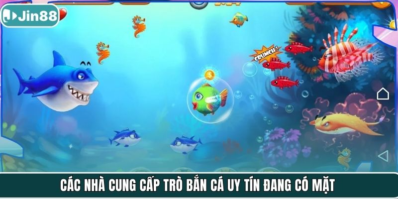 Các nhà cung cấp trò bắn cá uy tín đang có mặt
