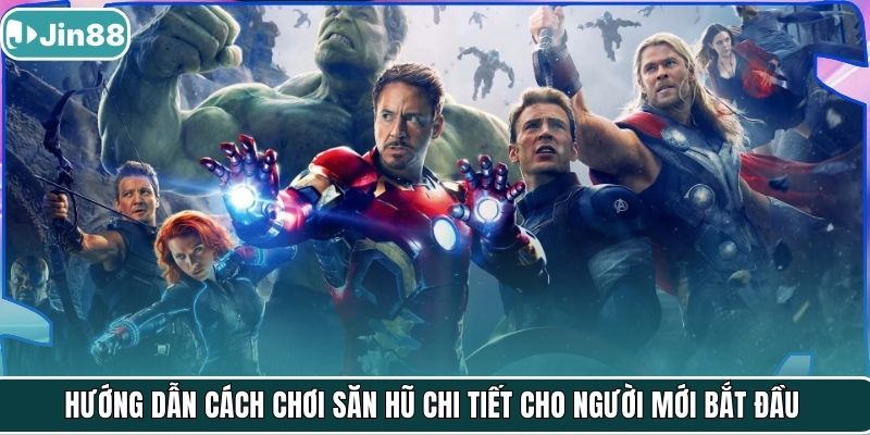 Hướng dẫn cách chơi săn hũ chi tiết cho người mới bắt đầu