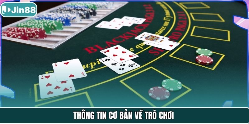 Thông tin cơ bản về trò chơi