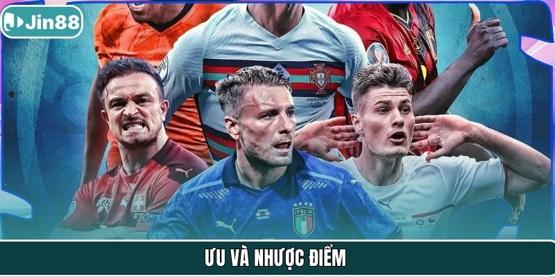 Ưu và nhược điểm